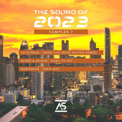 VA - The Sound of 2023 Sampler 7 [ASR483]